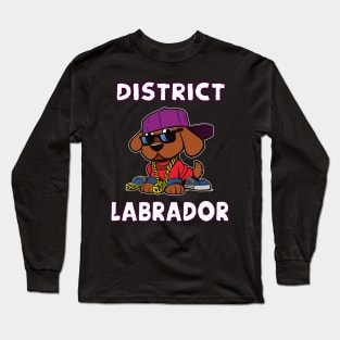 District Labrador cool Hip Hop Dogs Design Long Sleeve T-Shirt